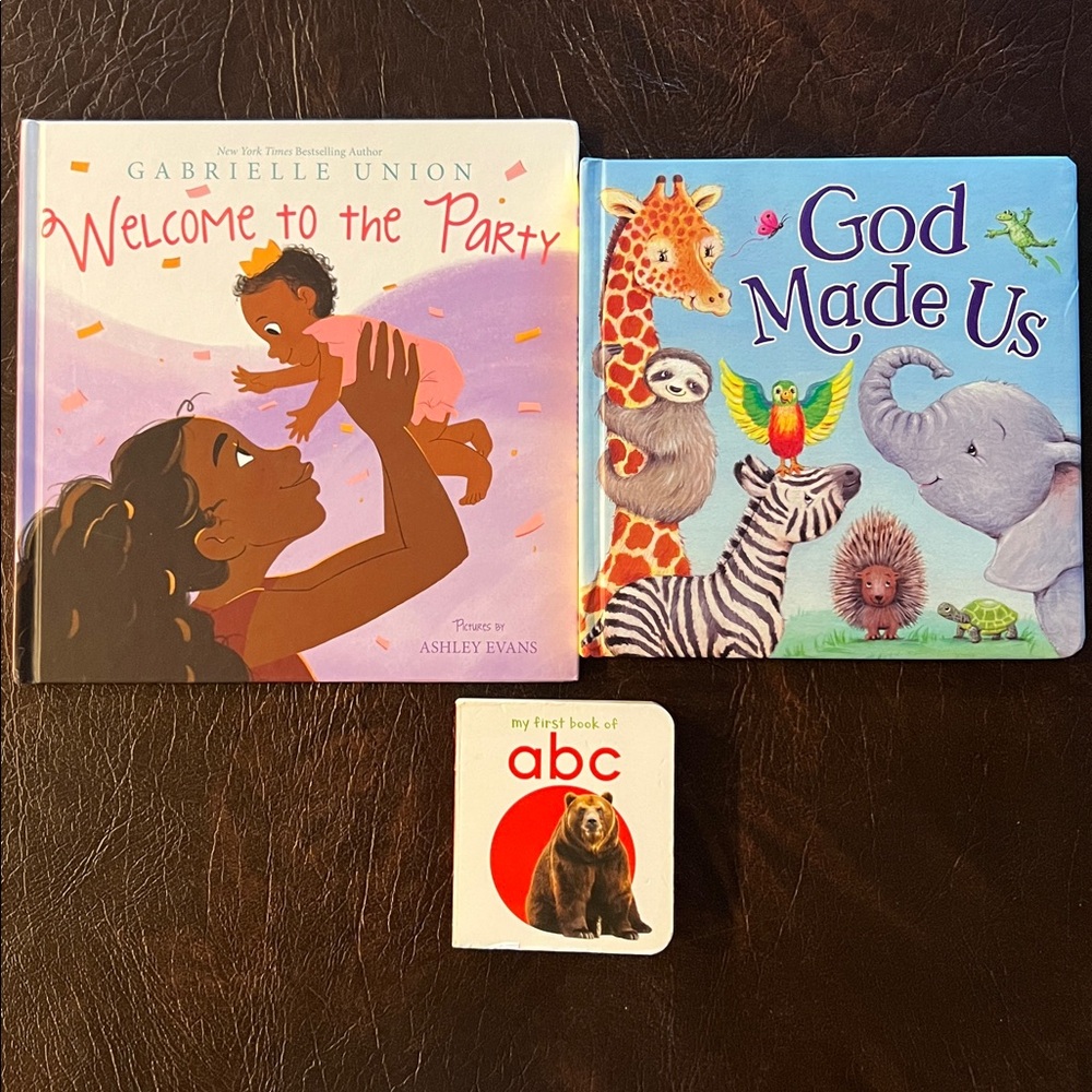 Welcome to the Party, God Made Us & My First Book of ABC Books